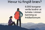 Borgarar verða eggjaðir at stuðla stórari kanning av frítíðarlívinum í Føroyum