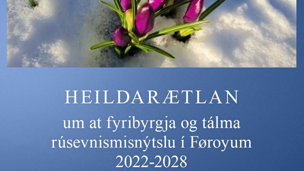 Ráðstevna um at fyribyrgja og tálma rúsevnismisnýtslu