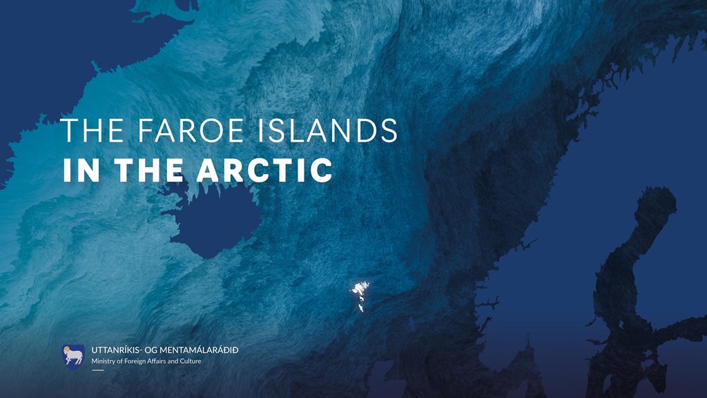 Faroe Islands launch Arctic Policy