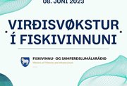 Ráðstevnan um virðisvøkstur í fiskivinnuni verður 8. juni 2023